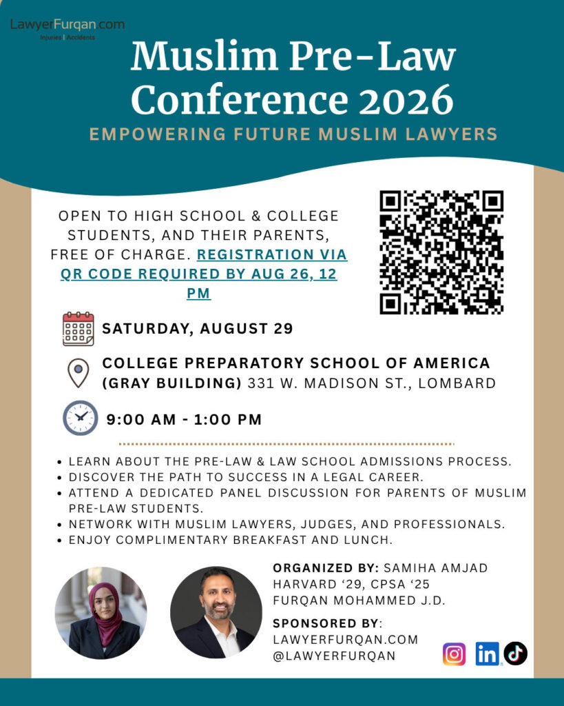 Muslim Pre-Law Conference 2026 flyer for the August 29 event at College Preparatory School of America in Lombard, sponsored by LawyerFurqan.com