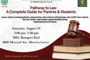 Pathway to Law: A Complete Guide for Parents & Students, August 29 at the MEC Banquet Hall in Morton Grove