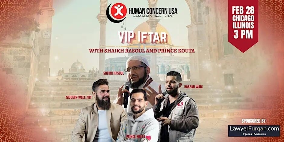 Human Concern USA VIP Iftar flyer for February 28, 2026 in Chicagoland featuring Shaikh Rasoul and Prince Kouta, sponsored by LawyerFurqan.com